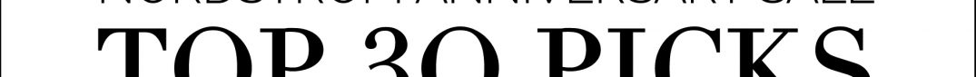 TOP 30 PICKS OF THE NORDSTROM ANNIVERSARY SALE